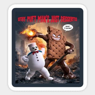 Stay Puft Man's Just Desserts Sticker